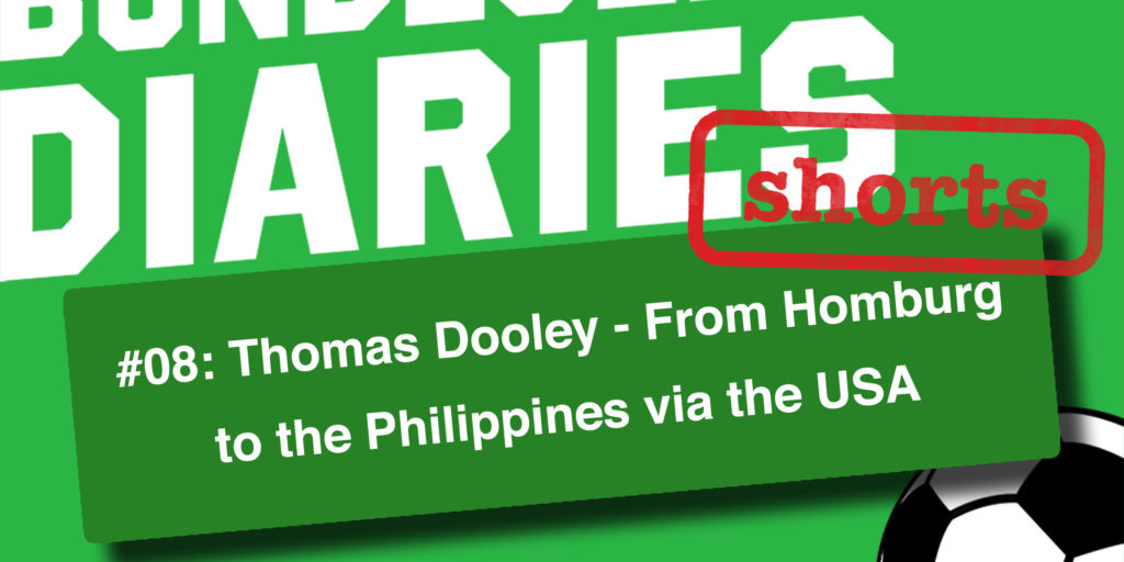 Shorts #08: Thomas Dooley – From Homburg to the Philippines via the USA