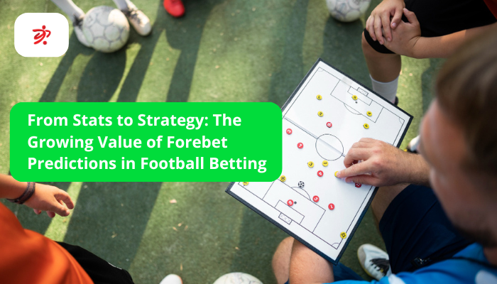 The Growing Value of Forebet Predictions in Football Betting