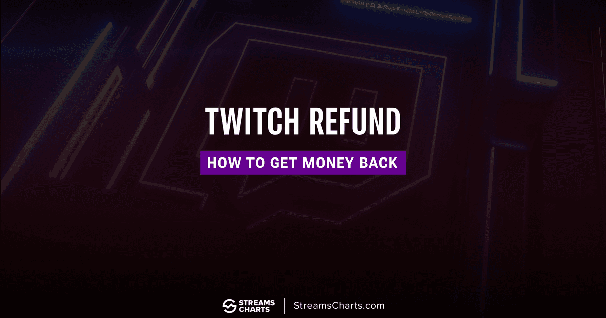 Twitch Subscription Refund: How to Cancel & Get Money Back